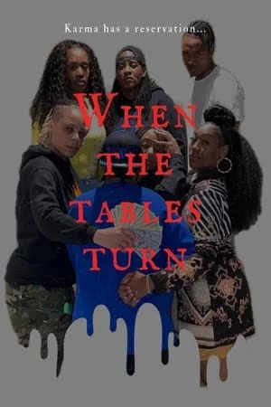 When the Tables Turn (2023) [NoSub]