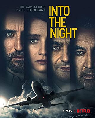 Into the Night Season 2 (2021) อินทู เดอะ ไนท์