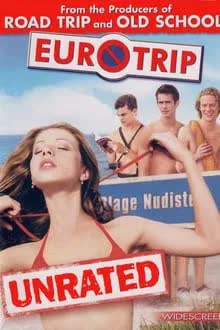 EuroTrip (2004) อยากได้อึ๋มต้องทัวร์สบึมส์