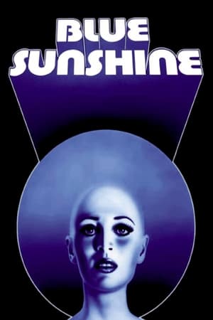 Blue Sunshine (1977)