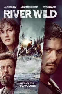 River Wild (2023) ล่องแก่งหายนะ 