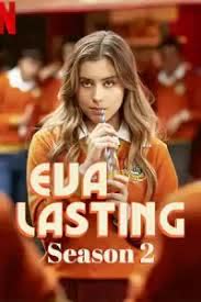 Eva Lasting Season 2 (2024) รักแรกคือนิรันดร์