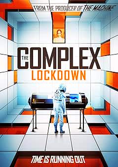 The Complex Lockdown (2022) [NoSub]