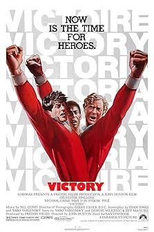 Victory (1981) เตะแหลกแล้วแหกค่าย