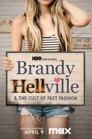 Brandy Hellville & the Cult of Fast Fashion (2024) [NoSub]