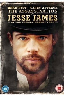 The Assassination of Jesse James by the Coward Robert Ford (2007)