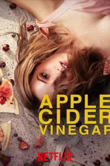 Apple Cider Vinegar Season 1 (2025)