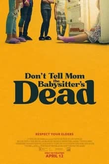 Don't Tell Mom the Babysitter's Dead (2024) [NoSub]