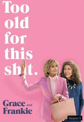 Grace and Frankie Season 5 (2019) เกรซ แอนด์ แฟรงกี้