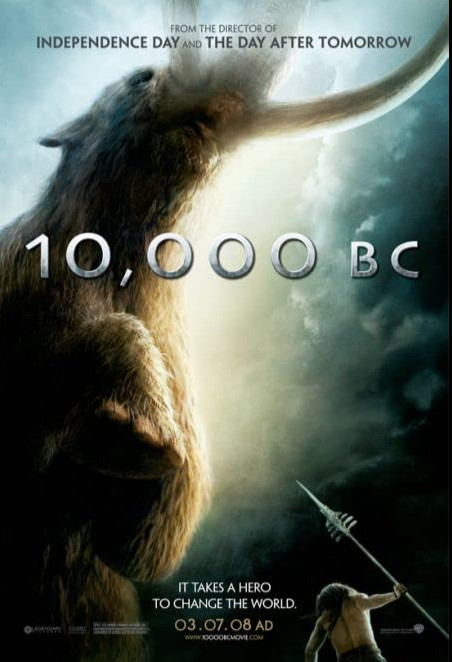 10,000 B.C. (2008) บุกอาณาจักรโลก 10,000 ปี 