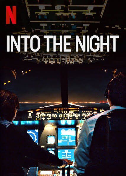 Into the Night Season 1 (2020)