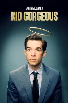 John Mulaney Kid Gorgeous at Radio City (2018) จอห์น มูเลนีย์: สุดหล่อบุกเรดิโอซิตี้