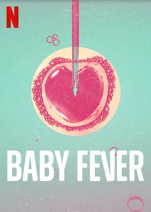 Baby Fever Season 1 (2022) เบบี้ฟีเวอร์
