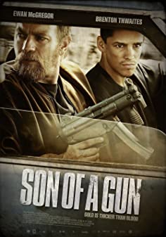 Son of a Gun (2014) ลวงแผนปล้น คนอันตราย