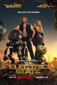 The Electric State Season 1 (2025) ท่องแดนจักรกล 