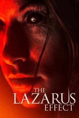 The Lazarus Effect (2015) โปรเจกต์ชุบตาย