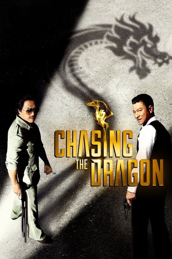 Chasing the Dragon เป๋ห่าวเป็นเจ้าพ่อ 