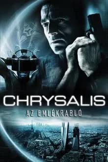 Chrysalis (2007) คนระห่ำเปลี่ยนสมองลุย