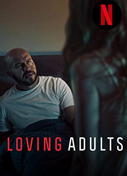 Loving Adults (2022) รักจนวันตาย