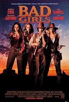 Bad Girls (1994) ผู้หญิงดุมาตั้งแต่เกิด