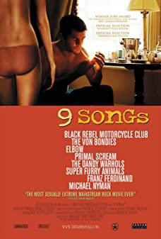 9 Songs (2004) ทำนองรักจังหวะใคร่