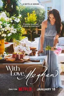 With Love, Meghan Season 1 (2025) ด้วยรักจากเมแกน