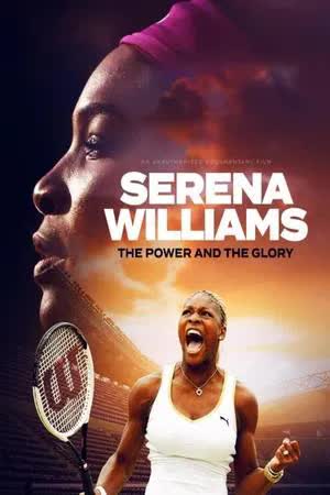 Serena Williams The Power and the Glory (2024) [NoSub]