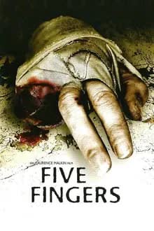 Five Fingers (2006) เดิมพันเย้ยนรก