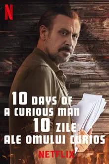 10 Days of a Curious Man (2024) 10 วันของคนอยากรู้อยากเห็น