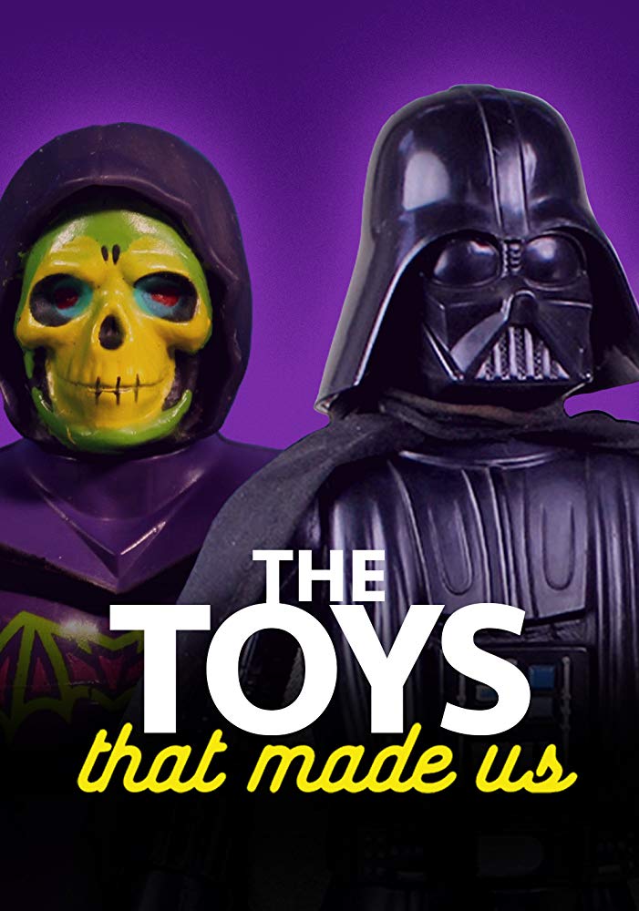 The Toys That Made Us Season 1  (2017)  ของเล่นเปลี่ยนโลก