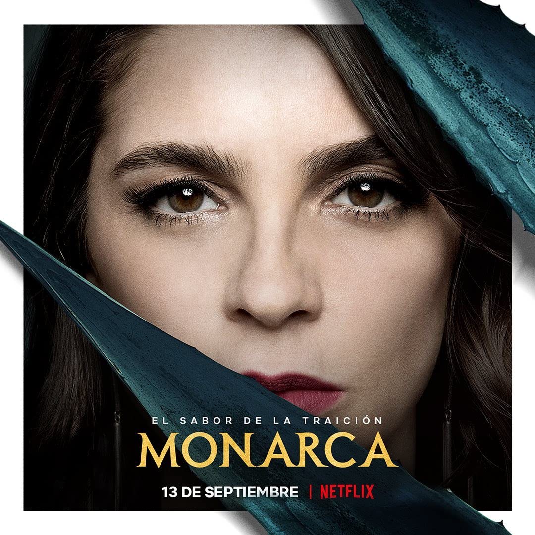 Monarca Season 2 (2020) โมนาร์กา เตกิล่าตระกูลเหล็ก