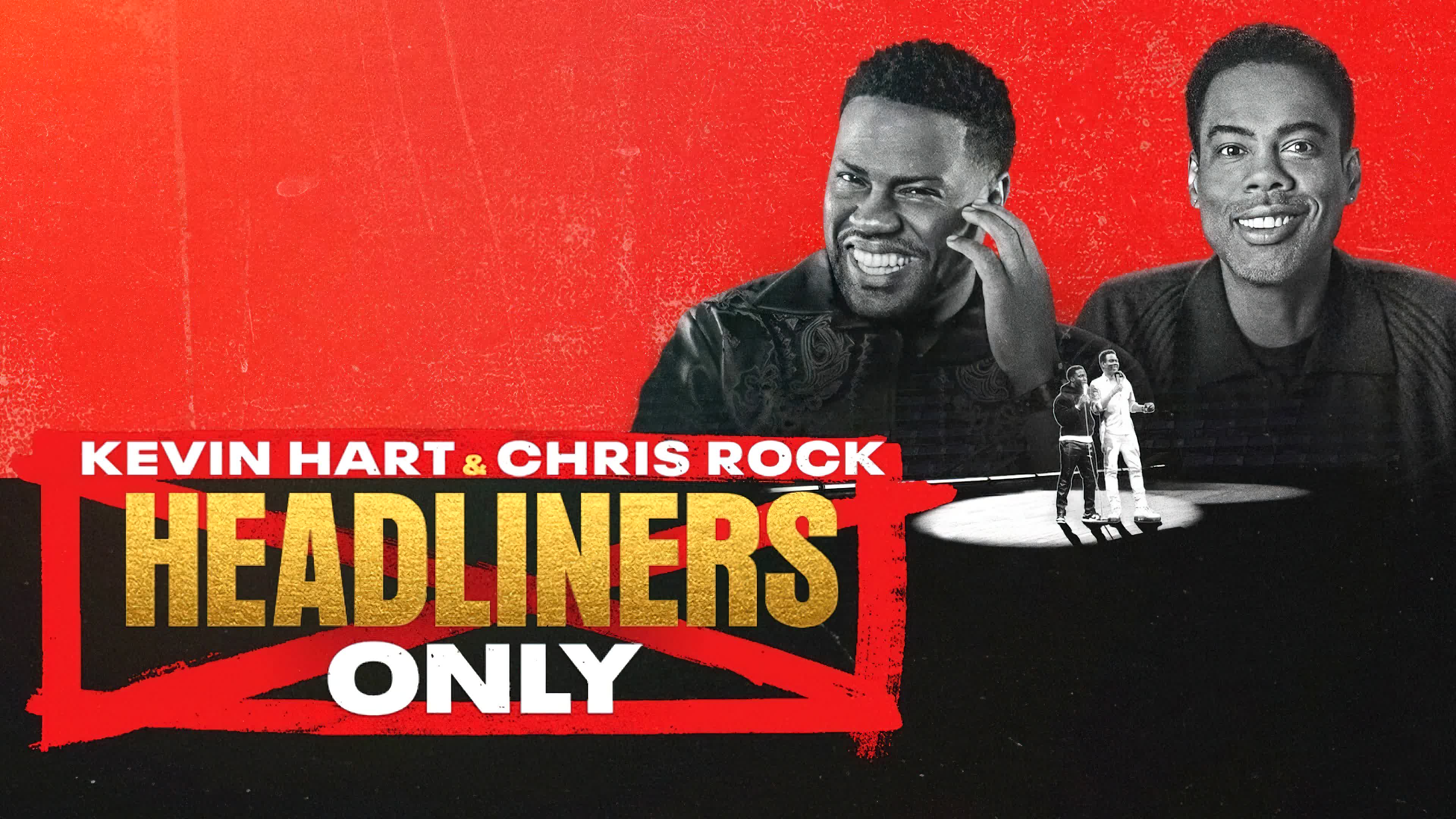 Kevin Hart & Chris Rock Headliners Only (2023)