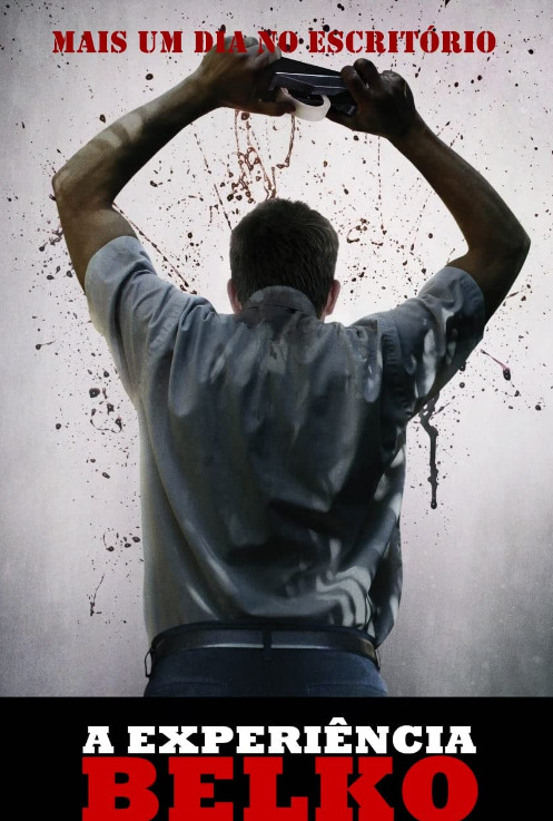 The Belko Experiment (2016) ปฏิบัติการ พนักงานดีเดือด