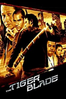 The Tiger Blade (2005) เสือคาบดาบ