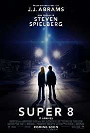 Super 8 (2011) มหาวิบัติลับสะเทือนโลก