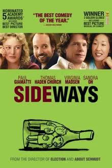 Sideways (2004) ไซด์เวยส์ ดื่มชีวิต ข้างทาง