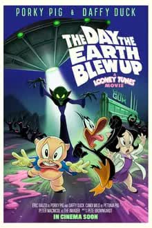 The Day the Earth Blew Up: A Looney Tunes Movie (2024) [NoSub]