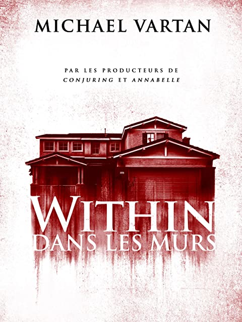 Within (2016) มันแอบอยู่ในบ้าน